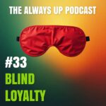 Always Up Podcast